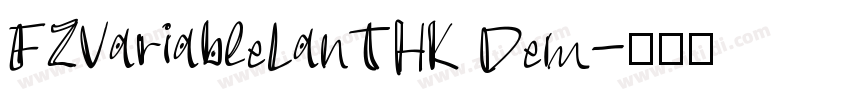 FZVariableLanTHK Dem字体转换